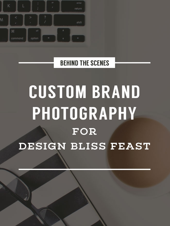 Custom Brand Photography For Design Bliss Feast